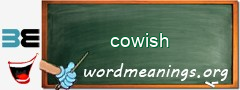 WordMeaning blackboard for cowish